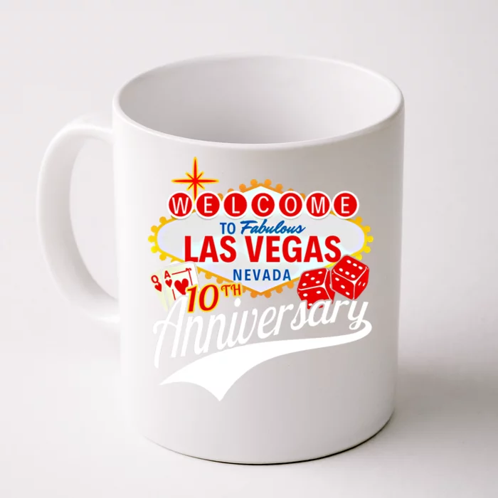 10th Anniversary Married 10 Years Las Vegas Anniversary Trip Gift Front & Back Coffee Mug