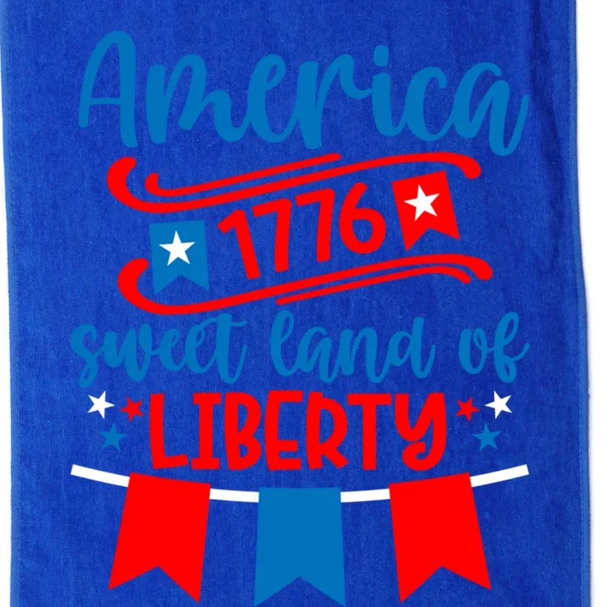 1776 America Sweet Land Of Liberty 4th Of July Patriotic Gift Platinum Collection Golf Towel