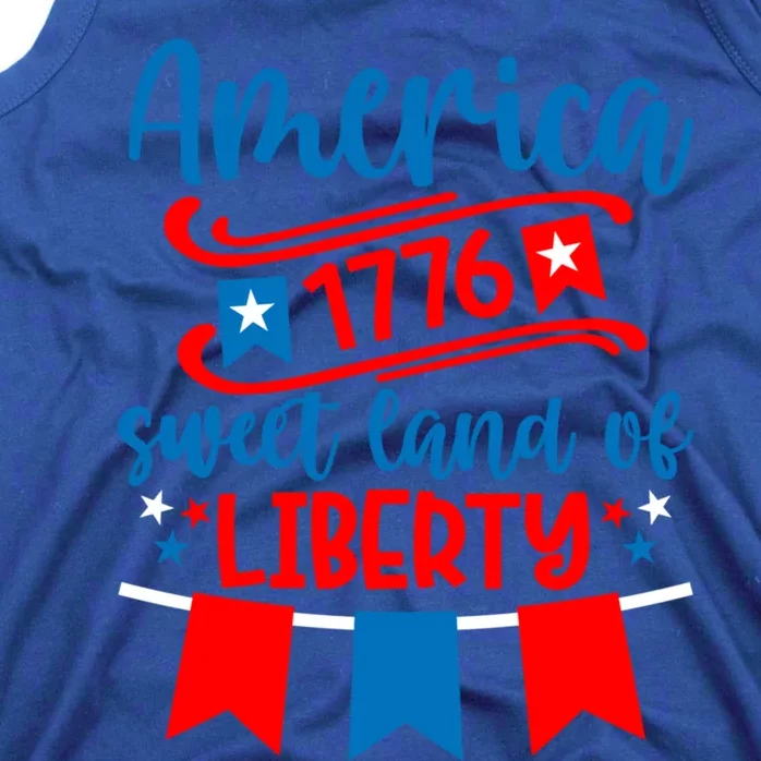 1776 America Sweet Land Of Liberty 4th Of July Patriotic Gift Tank Top