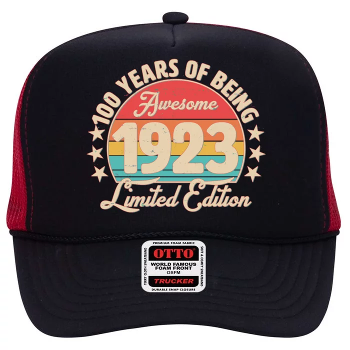 1923 Birthday 100 Years Of Of Being Awesome Limited Edition High Crown Mesh Trucker Hat