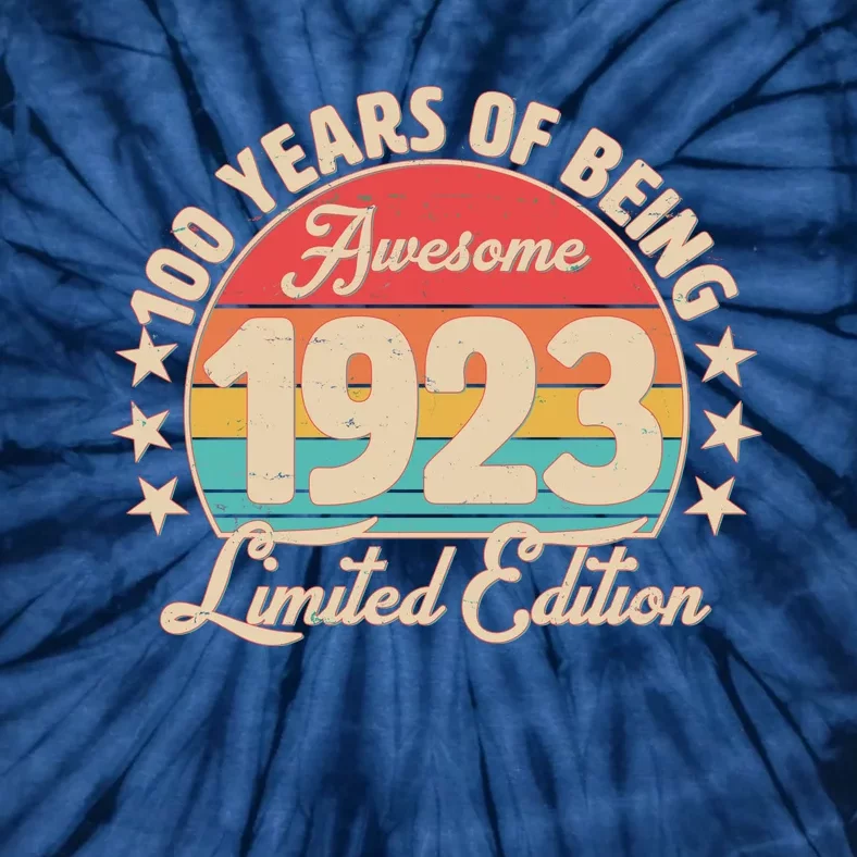 1923 Birthday 100 Years Of Of Being Awesome Limited Edition Tie-Dye T-Shirt