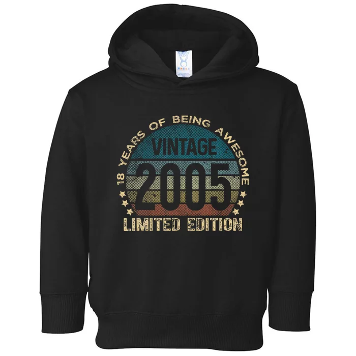 18th Birthday 18 Year Old Limited Edition Gifts Vintage 2005 Toddler Hoodie