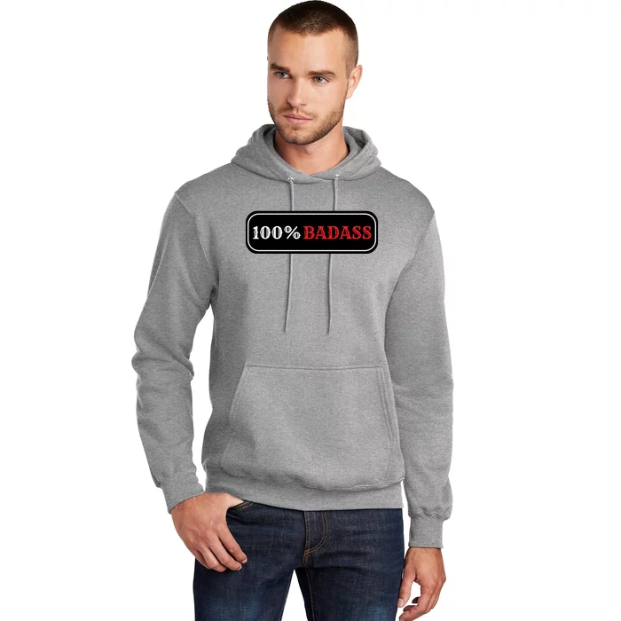 100% Badass Hoodie