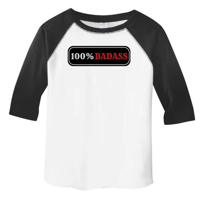 100% Badass Toddler Fine Jersey T-Shirt