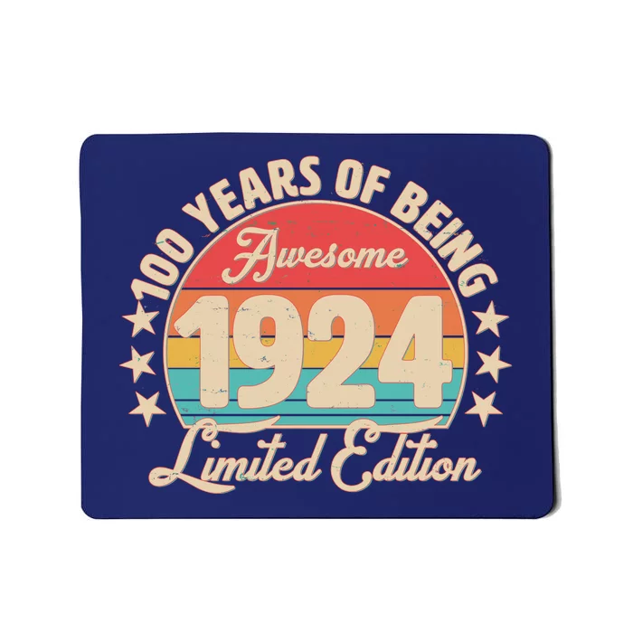 1924 Birthday 100 Years Of Being Awesome Limited Edition Mousepad