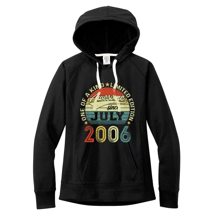 17th Birthdays 17 Year Old Awesome Since July 2006 Women's Fleece Hoodie