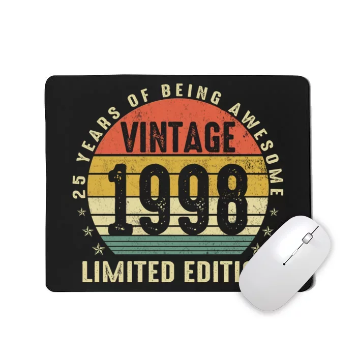 1998 Birthday 25 Years Of Being Awesome Limited Edition Mousepad