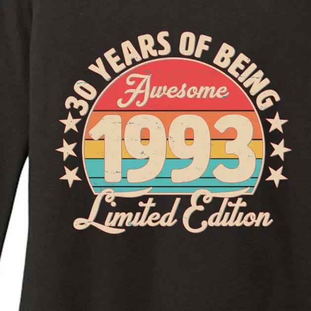 1993 Birthday 30 Years Of Being Awesome Limited Edition Womens CVC Long Sleeve Shirt