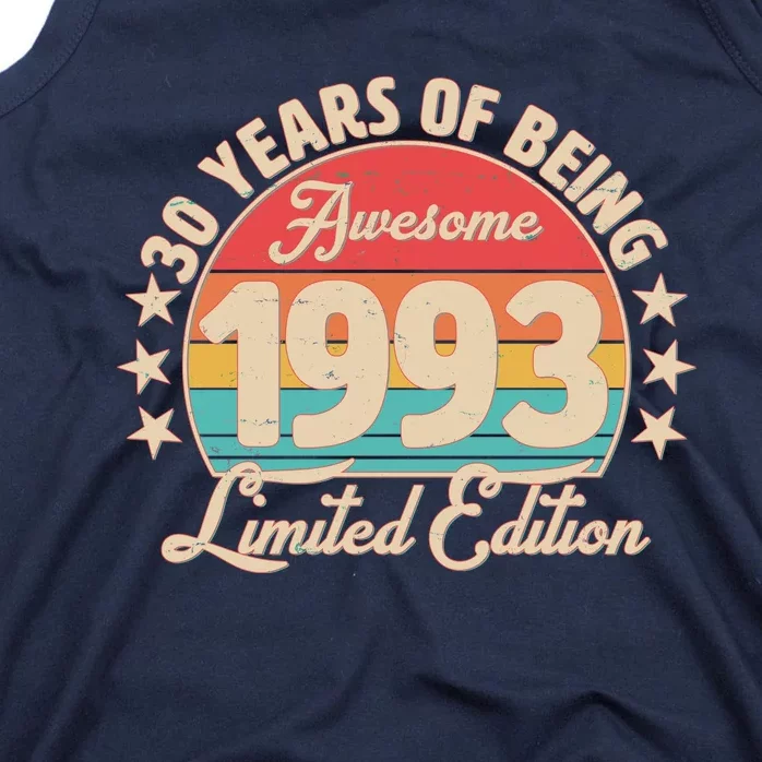 1993 Birthday 30 Years Of Being Awesome Limited Edition Tank Top