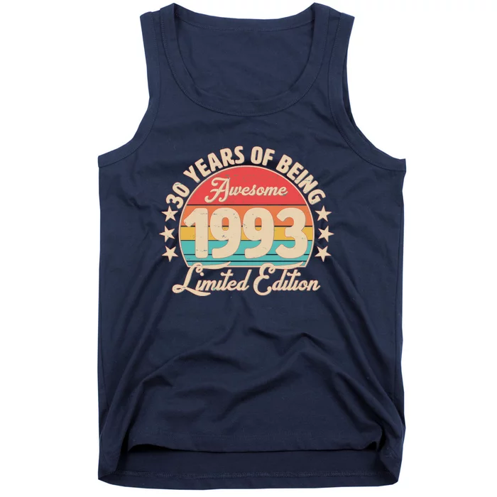 1993 Birthday 30 Years Of Being Awesome Limited Edition Tank Top