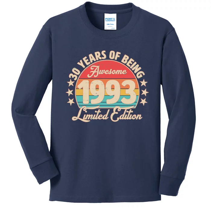 1993 Birthday 30 Years Of Being Awesome Limited Edition Kids Long Sleeve Shirt