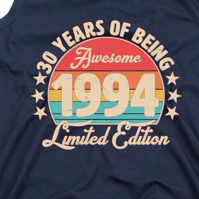 1994 Birthday 30 Years Of Being Awesome Limited Edition Tank Top