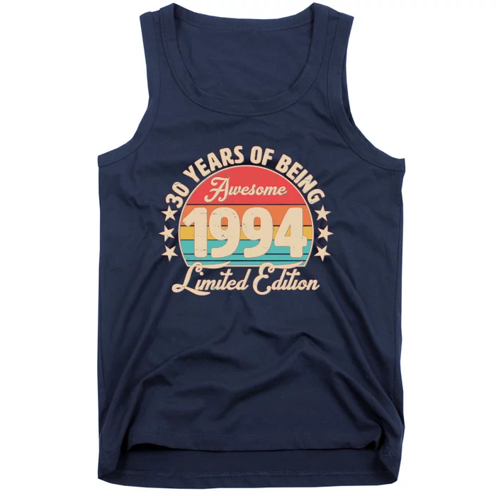 1994 Birthday 30 Years Of Being Awesome Limited Edition Tank Top