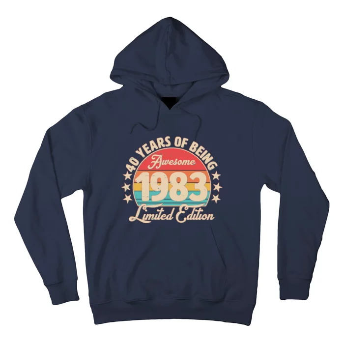 1983 Birthday 40 Years Of Being Awesome Limited Edition Hoodie