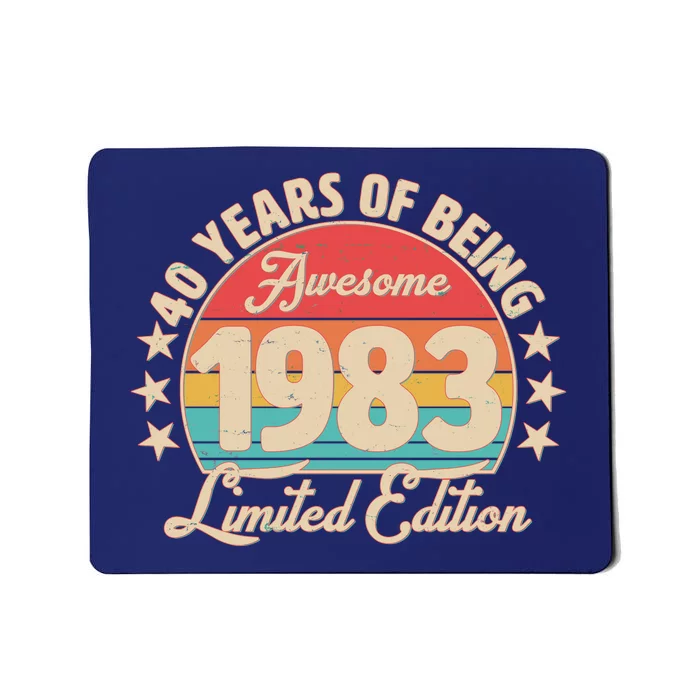 1983 Birthday 40 Years Of Being Awesome Limited Edition Mousepad