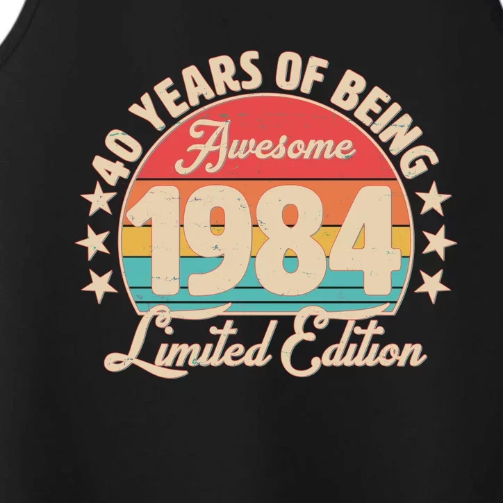 1984 Birthday 40 Years Of Being Awesome Limited Edition Performance Tank