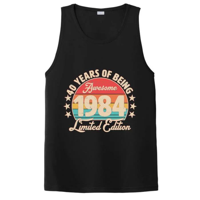 1984 Birthday 40 Years Of Being Awesome Limited Edition Performance Tank