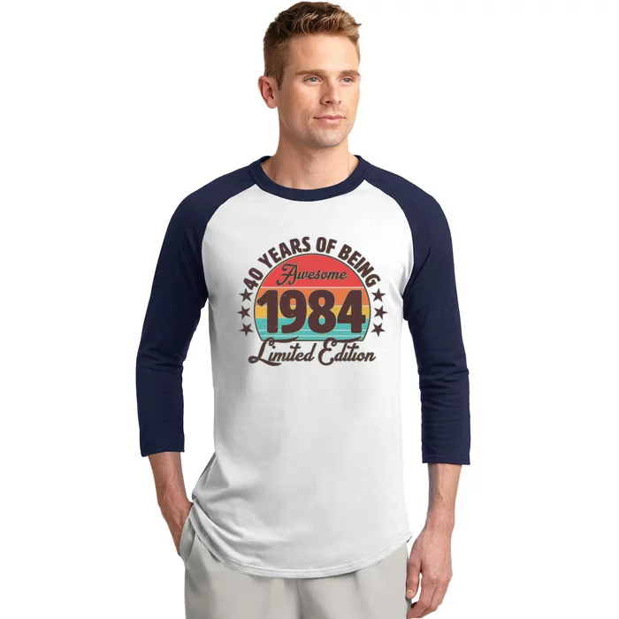 1984 Birthday 40 Years Of Being Awesome Limited Edition Baseball Sleeve Shirt