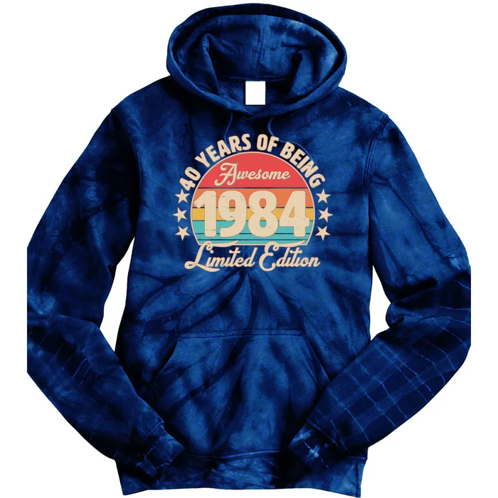 1984 Birthday 40 Years Of Being Awesome Limited Edition Tie Dye Hoodie