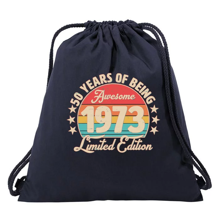 1973 Birthday 50 Years Of Of Being Awesome Limited Edition Drawstring Bag