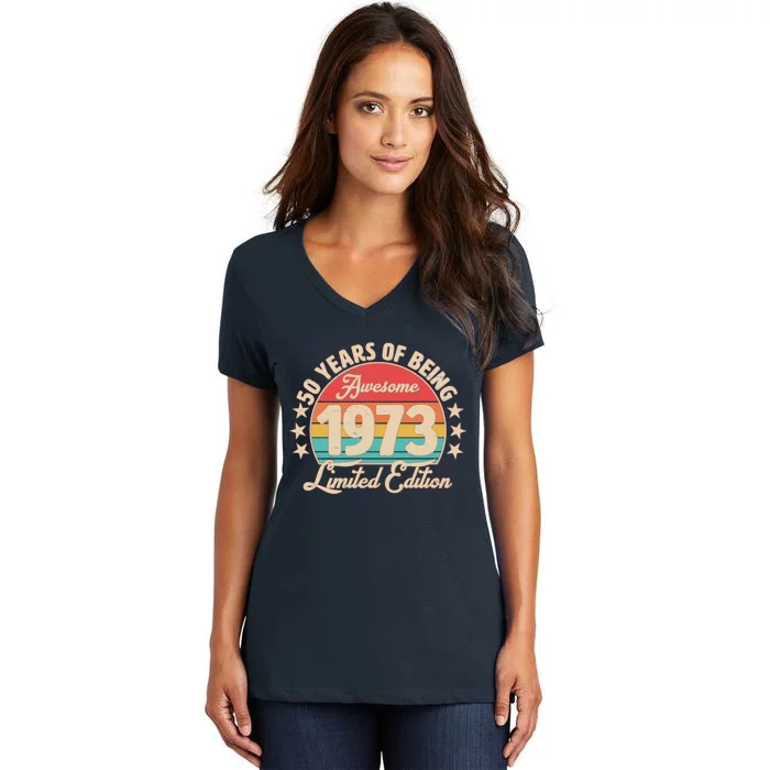 1973 Birthday 50 Years Of Of Being Awesome Limited Edition Women's V-Neck T-Shirt