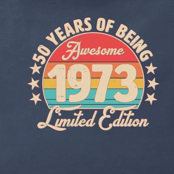 1973 Birthday 50 Years Of Of Being Awesome Limited Edition Zip Tote Bag