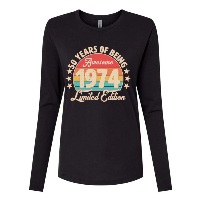 1974 Birthday 50 Years Of Being Awesome Limited Edition Womens Cotton Relaxed Long Sleeve T-Shirt