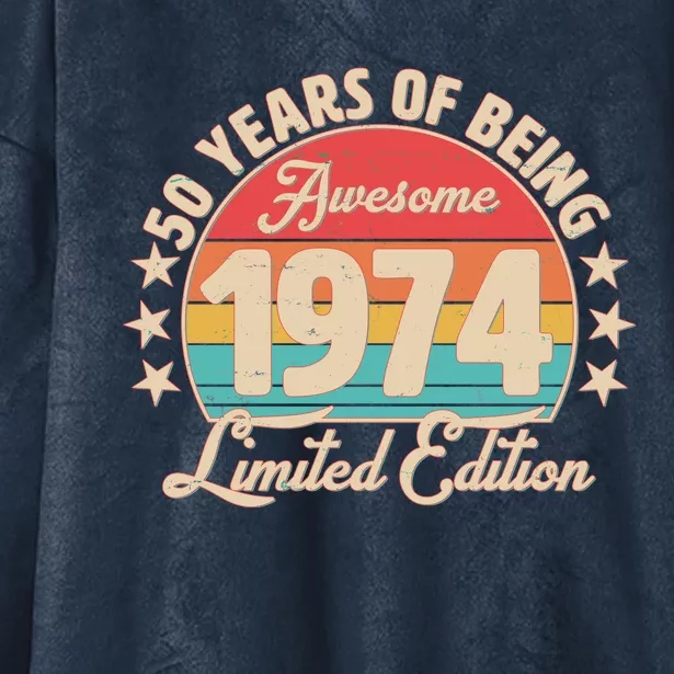 1974 Birthday 50 Years Of Being Awesome Limited Edition Hooded Wearable Blanket