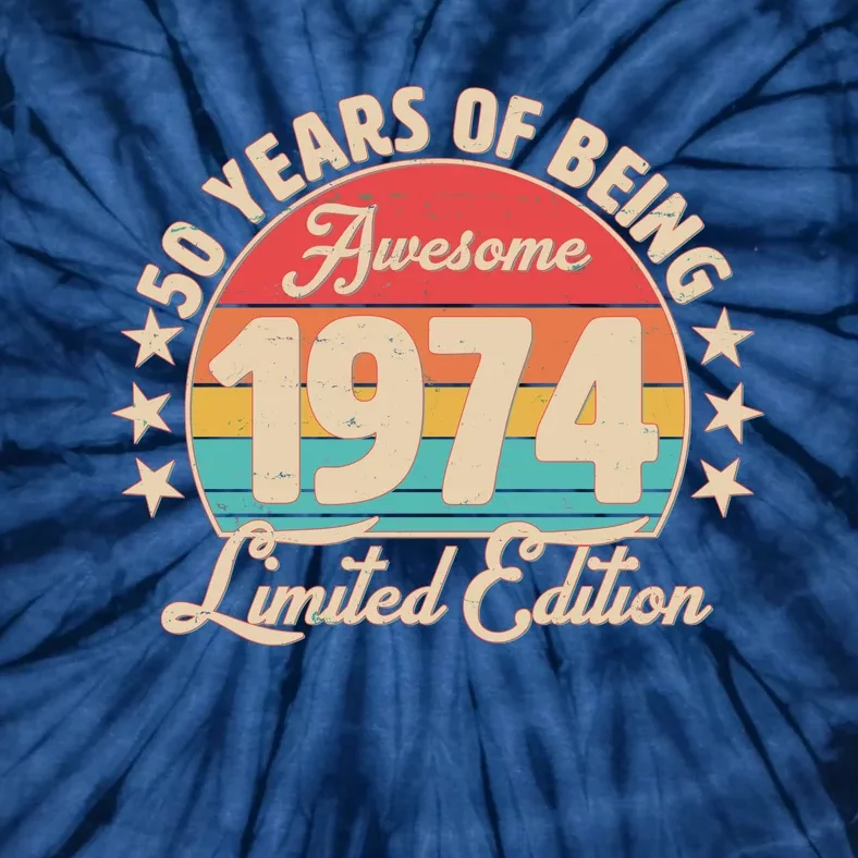 1974 Birthday 50 Years Of Being Awesome Limited Edition Tie-Dye T-Shirt