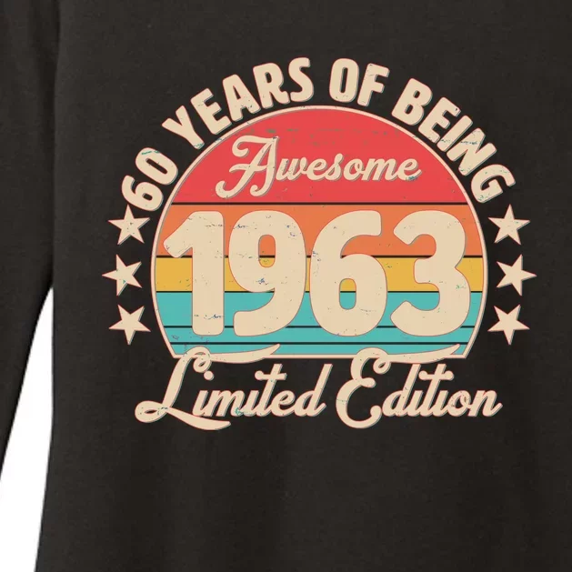 1963 Birthday 60 Years Of Of Being Awesome Limited Edition Womens CVC Long Sleeve Shirt