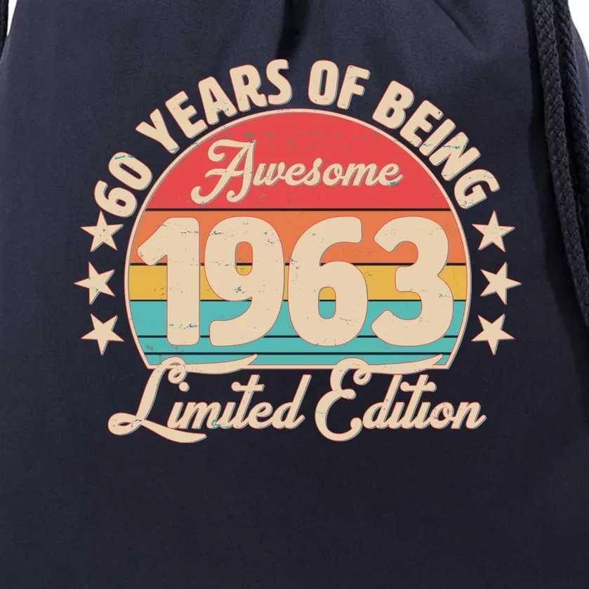 1963 Birthday 60 Years Of Of Being Awesome Limited Edition Drawstring Bag