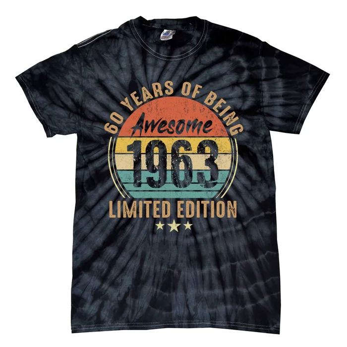 1963 Birthday 60 Years Of Of Being Awesome Limited Edition Tie-Dye T-Shirt