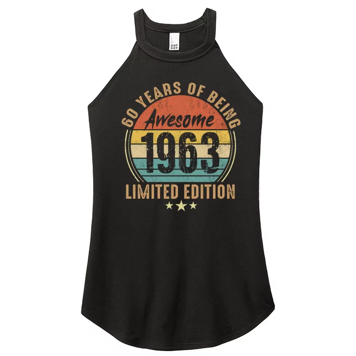 1963 Birthday 60 Years Of Of Being Awesome Limited Edition Women’s Perfect Tri Rocker Tank