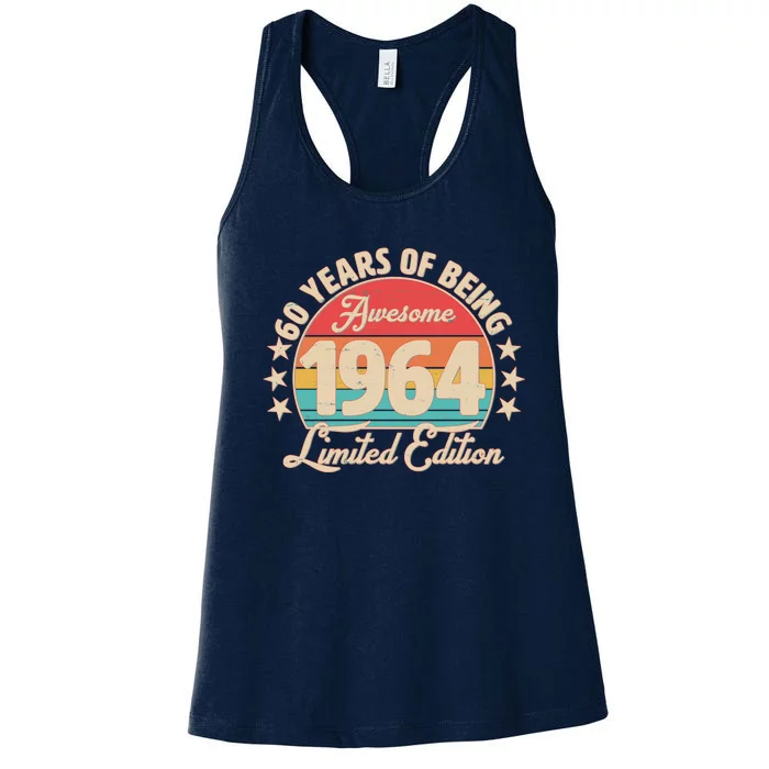 1964 Birthday 60 Years Of Being Awesome Limited Edition Women's Racerback Tank