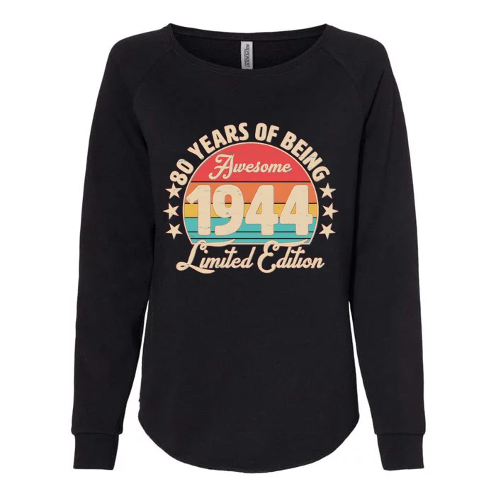 1944 Birthday 80 Years Of Being Awesome Limited Edition Womens California Wash Sweatshirt