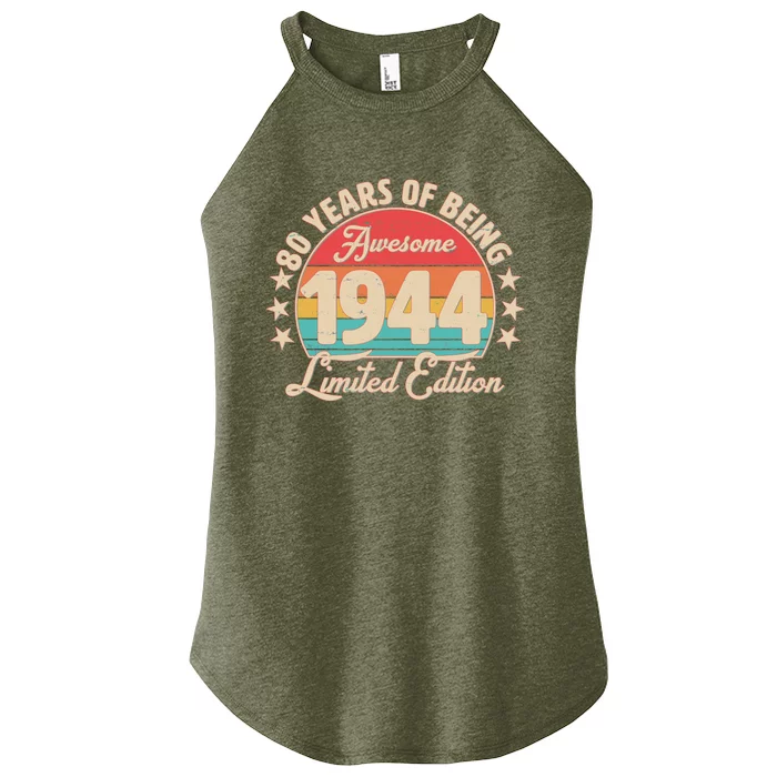 1944 Birthday 80 Years Of Being Awesome Limited Edition Women’s Perfect Tri Rocker Tank