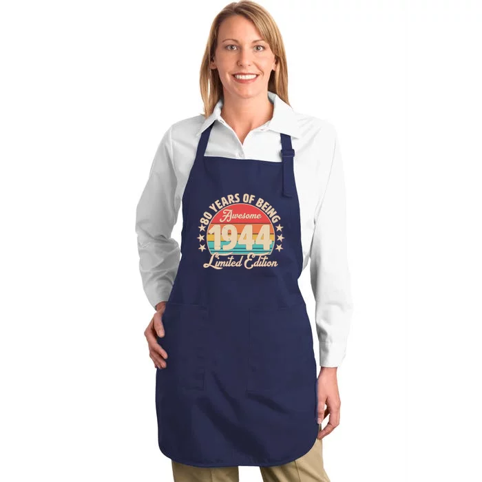 1944 Birthday 80 Years Of Being Awesome Limited Edition Full-Length Apron With Pocket