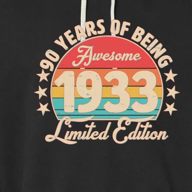 1933 Birthday 90 Years Of Of Being Awesome Limited Edition Garment-Dyed Fleece Hoodie