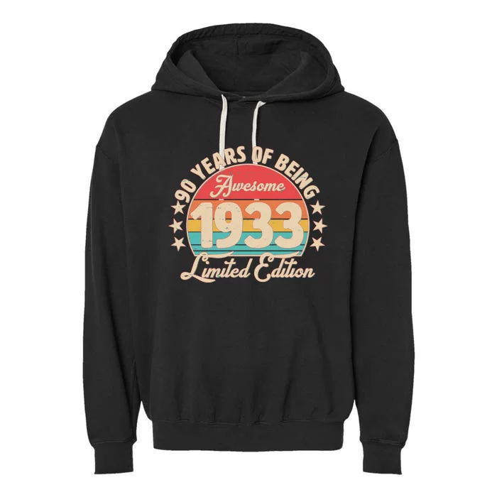 1933 Birthday 90 Years Of Of Being Awesome Limited Edition Garment-Dyed Fleece Hoodie