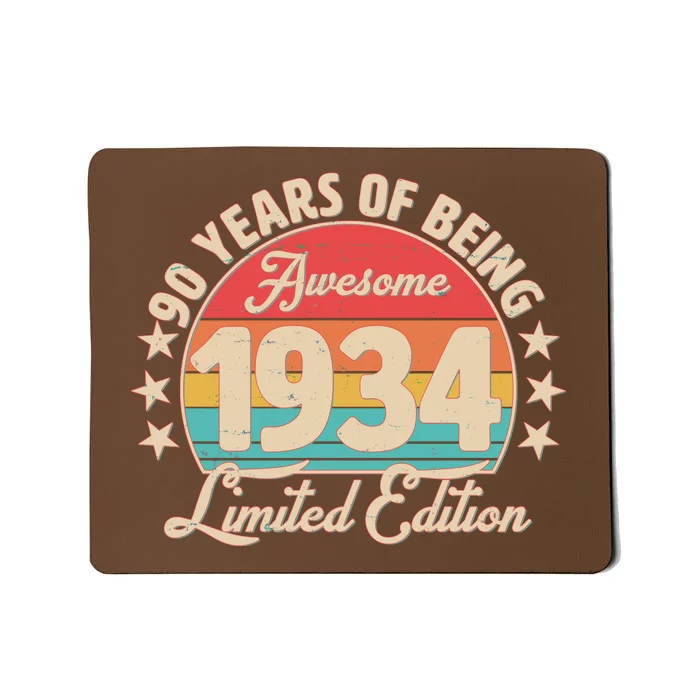 1934 Birthday 90 Years Of Being Awesome Limited Edition Mousepad