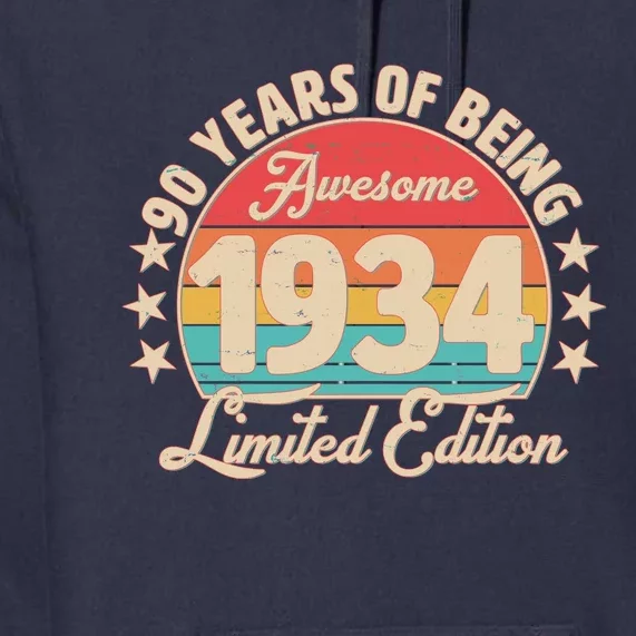 1934 Birthday 90 Years Of Being Awesome Limited Edition Premium Hoodie