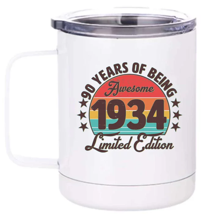 1934 Birthday 90 Years Of Being Awesome Limited Edition Front & Back 12oz Stainless Steel Tumbler Cup