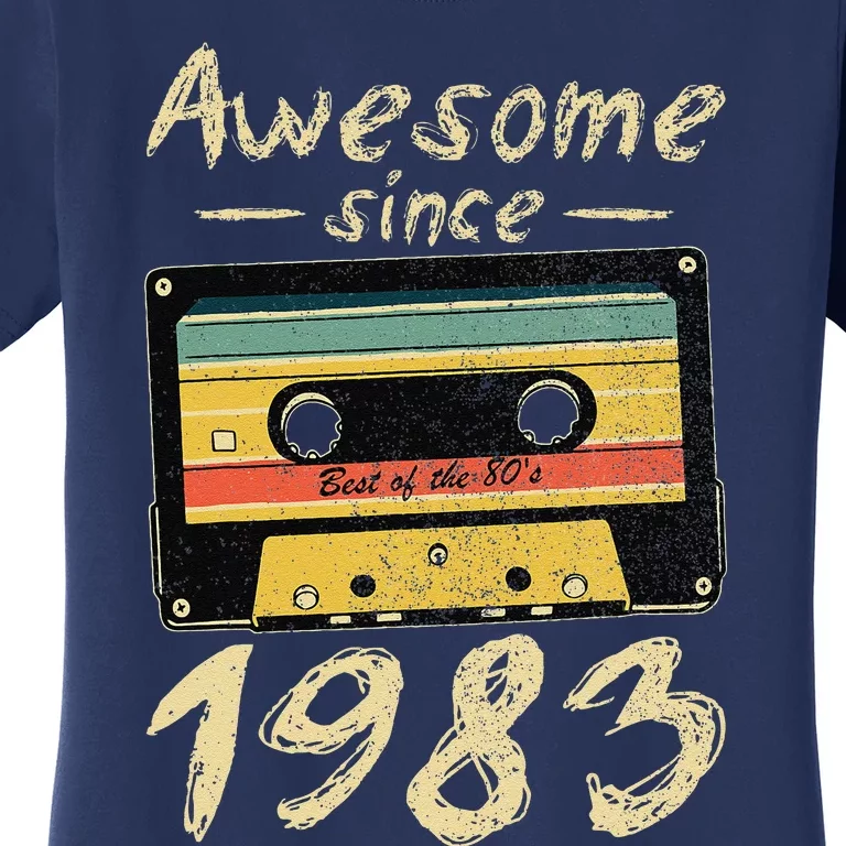 1983 Birthday Awesome Since 1983 Women Born In 1983 Women's T-Shirt