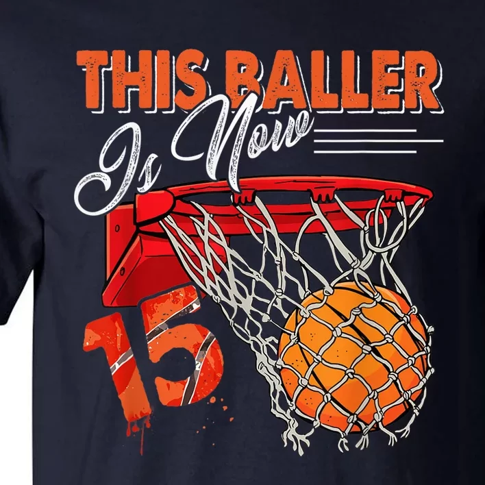 15th Birthday Basketball  Funny 15 Years Old  Gift Tall T-Shirt