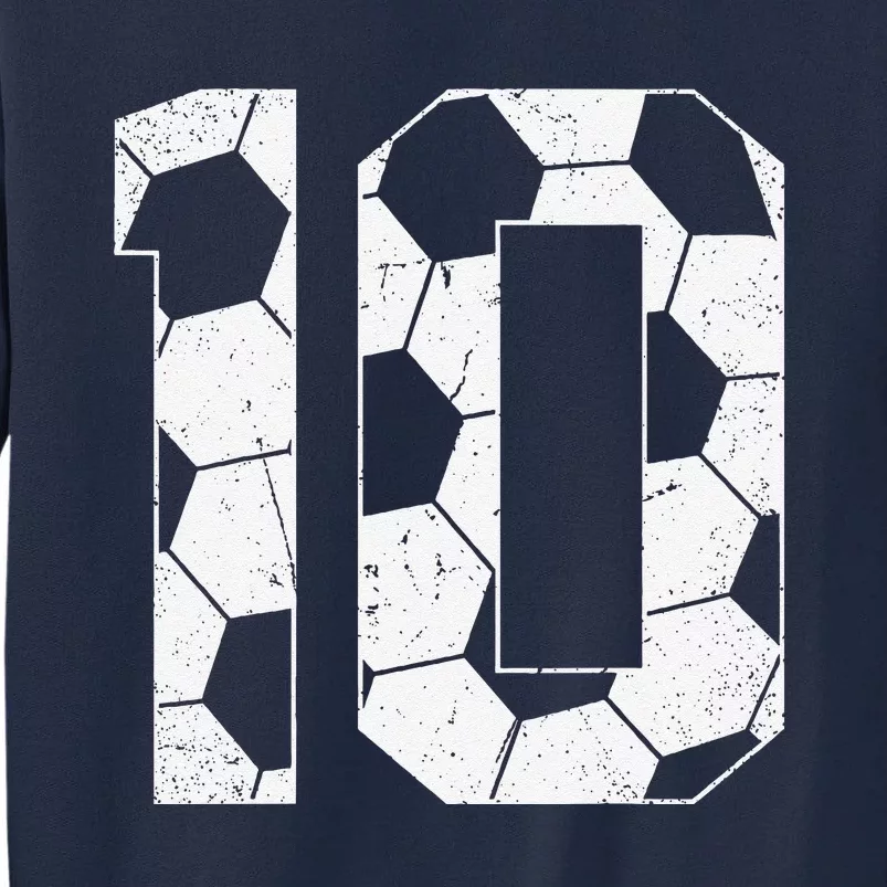 10th Birthday Boy Soccer Player Football 10 Years Old Tall Sweatshirt