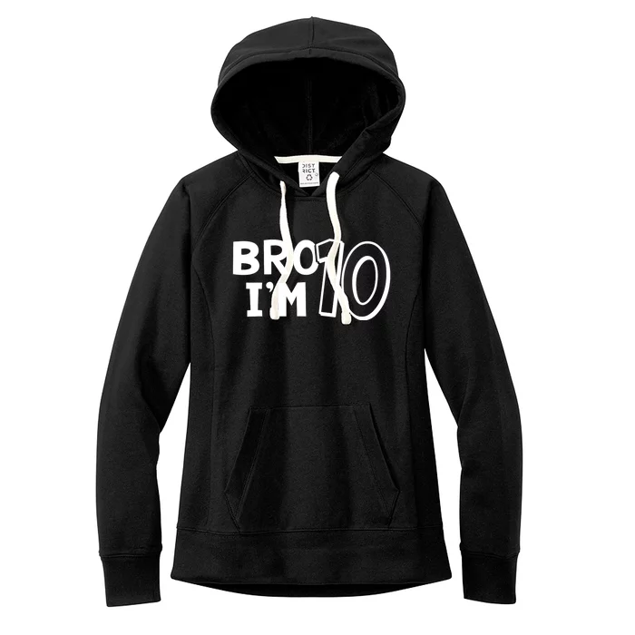 10th Birthday Boy Bro I’m 10 Year Old Ten Tenth Party Women's Fleece Hoodie