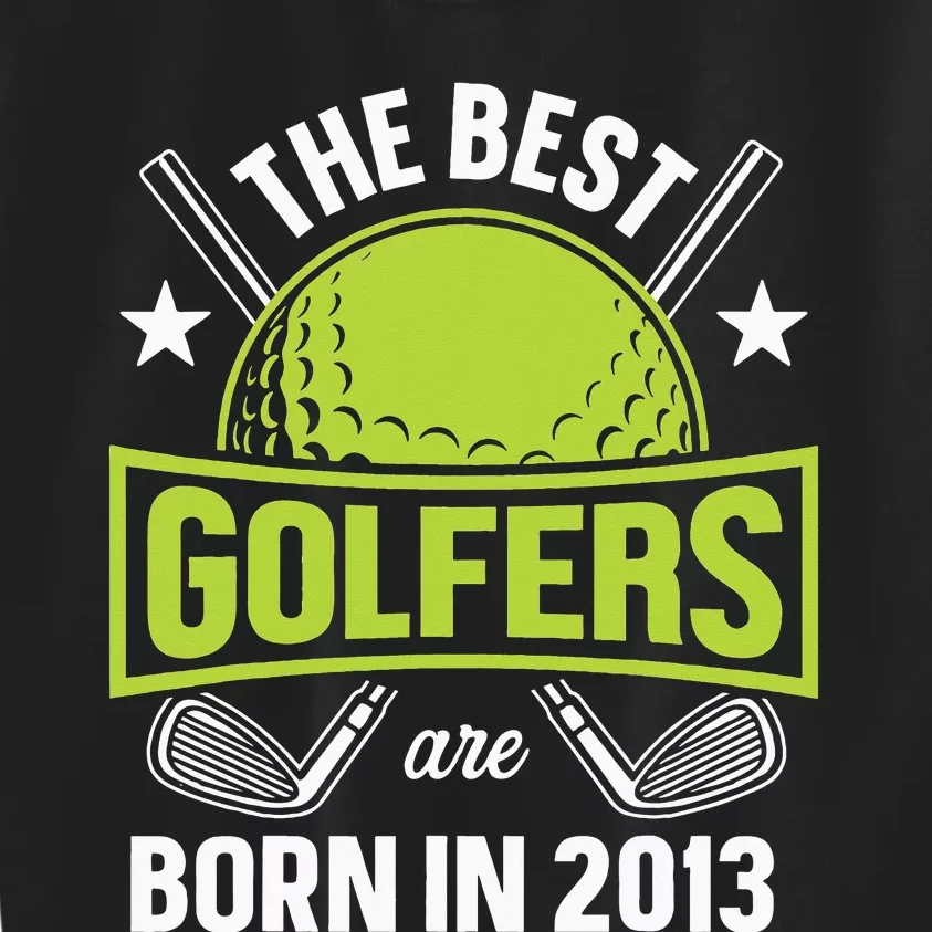 10th Birthday Best Golfers Tees Born In 2013 By Par Golfing Kids Sweatshirt