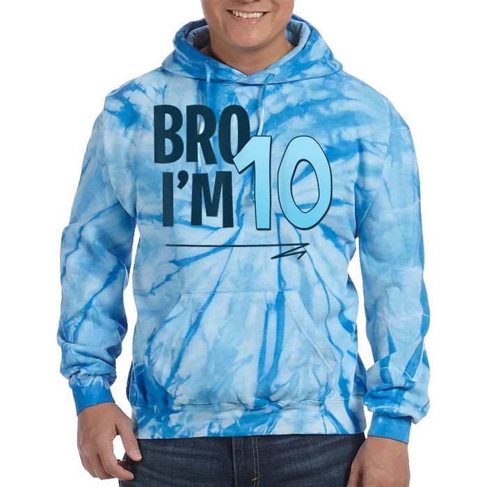 10th Birthday Boy Bro I’M 10 Year Old Ten Tie Dye Hoodie