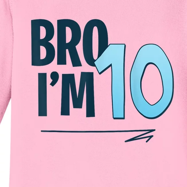 10th Birthday Boy Bro I’M 10 Year Old Ten Baby Long Sleeve Bodysuit