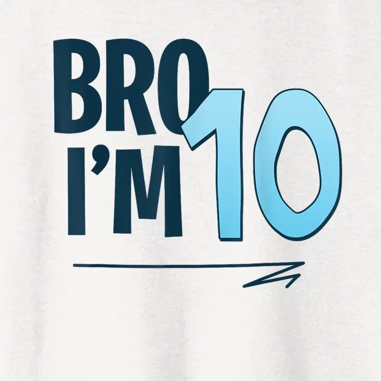 10th Birthday Boy Bro I’M 10 Year Old Ten Women's Crop Top Tee